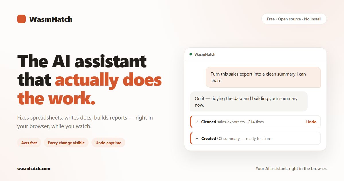 WasmHatch — the AI assistant that actually does the work
